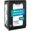 What the message?