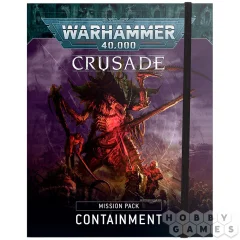 Crusade Mission Pack: Containment
