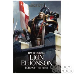 Lion El'Jonson: Lord of the First (Hardback)
