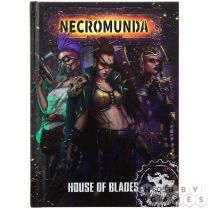 Necromunda: House of Blades (Hardback)