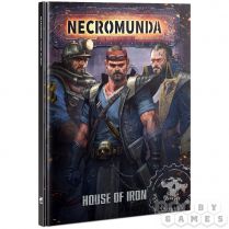 Necromunda: House Of Iron (Hardback)
